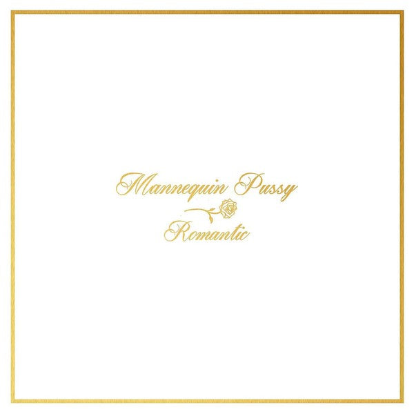 Mannequin Pussy CD of their album Romantic